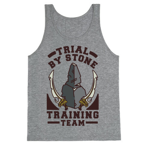 Trial by Stone Training Team Tank Top
