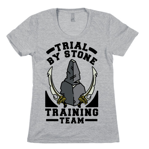 Trial by Stone Training Team Womens T-Shirt