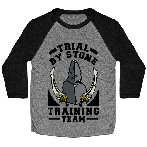 Trial by Stone Training Team Baseball Tee