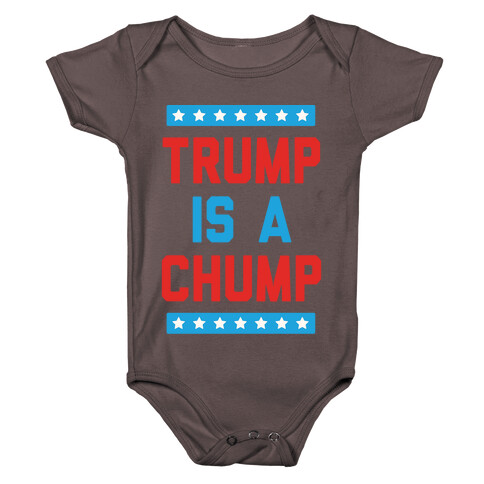 Trump Is A Chump Baby One-Piece