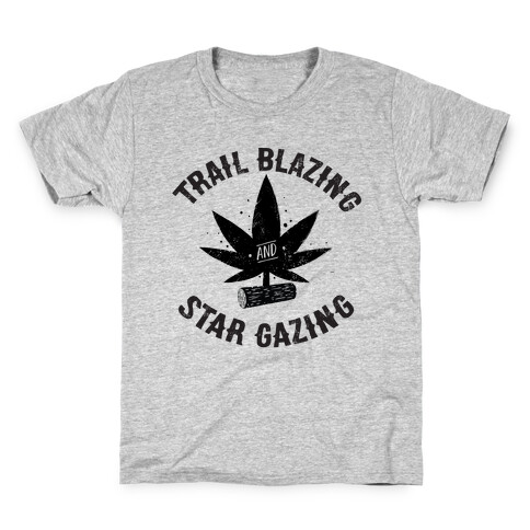 Trail Blazing And Star Gazing Kids T-Shirt