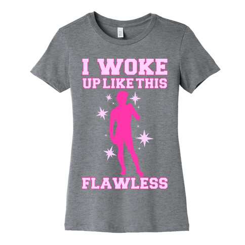 So Flawless Womens T-Shirt