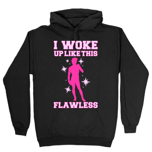 So Flawless Hooded Sweatshirt