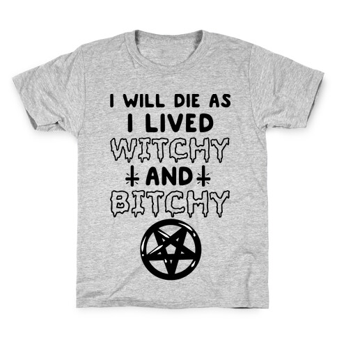 Witchy and Bitchy Kids T-Shirt