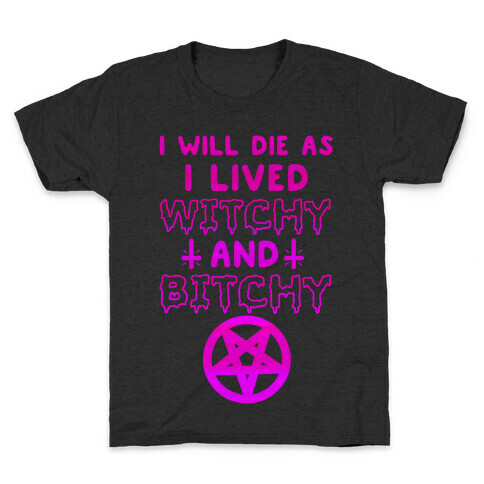 Witchy and Bitchy Kids T-Shirt
