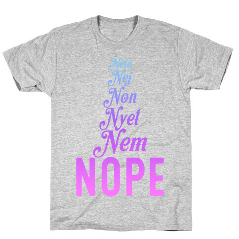 Nope Across the Globe T-Shirt