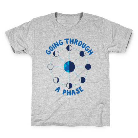Going Through A Phase Kids T-Shirt