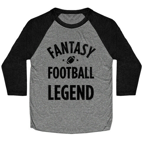 Fantasy Football Legend Baseball Tee