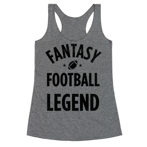 Fantasy Football Legend Racerback Tank Top