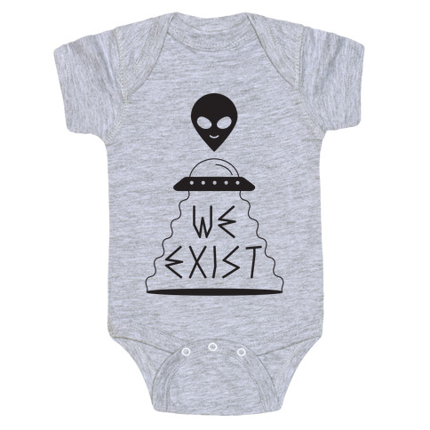 We Exist Baby One-Piece