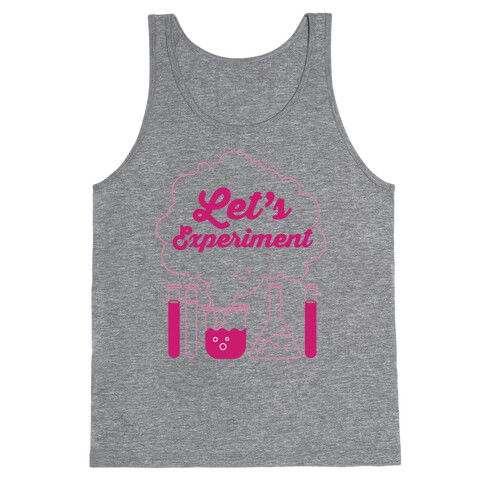 Let's Experiment Tank Top