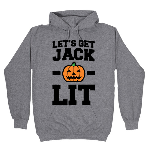 Let's Get Jack - O- Lit Hooded Sweatshirt