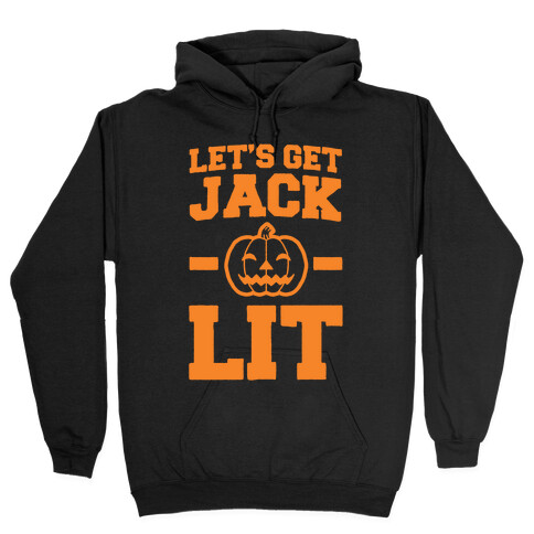 Let's Get Jack - O- Lit Hooded Sweatshirt