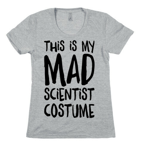 This Is My Mad Scientist Costume Womens T-Shirt
