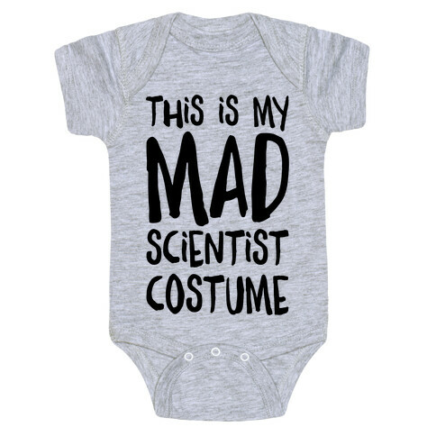 This Is My Mad Scientist Costume Baby One-Piece