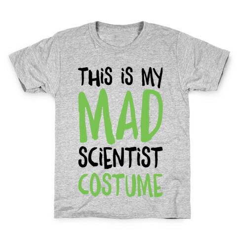 This Is My Mad Scientist Costume Kids T-Shirt