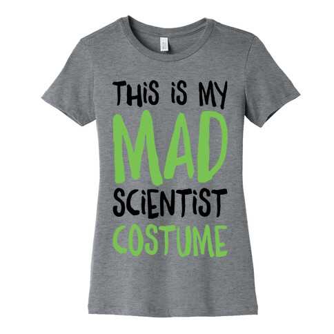 This Is My Mad Scientist Costume Womens T-Shirt