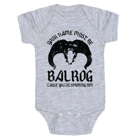 Your Name Must Be Balrog Baby One-Piece