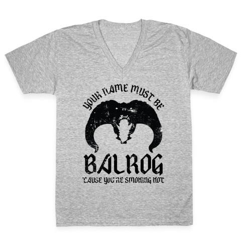 Your Name Must Be Balrog V-Neck Tee Shirt