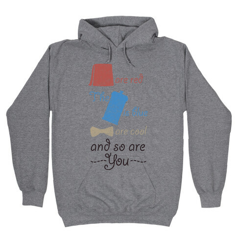 Fezzes Are Red Hooded Sweatshirt