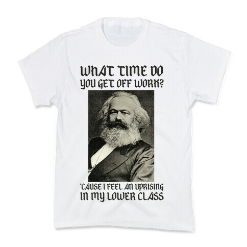 Marx Pick Up Line Kids T-Shirt