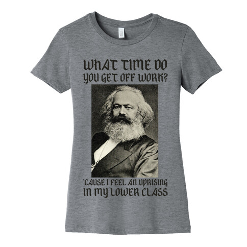 Marx Pick Up Line Womens T-Shirt