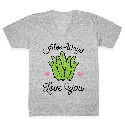 Aloe-Ways Love You V-Neck Tee Shirt