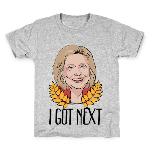 I Got Next! Kids T-Shirt