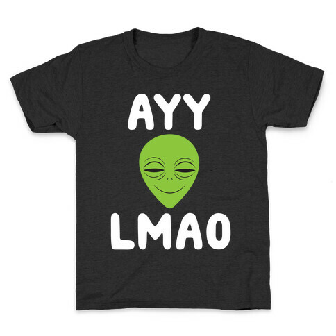 Ayy Lmao Kids T-Shirt