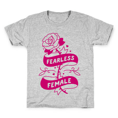Fearless Female Kids T-Shirt