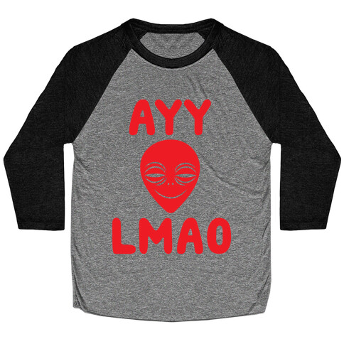 Ayy Lmao Baseball Tee