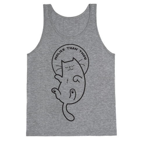 Holier Than Thou Tank Top