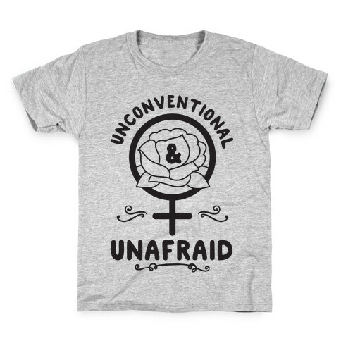 Unconventional & Unafraid Kids T-Shirt