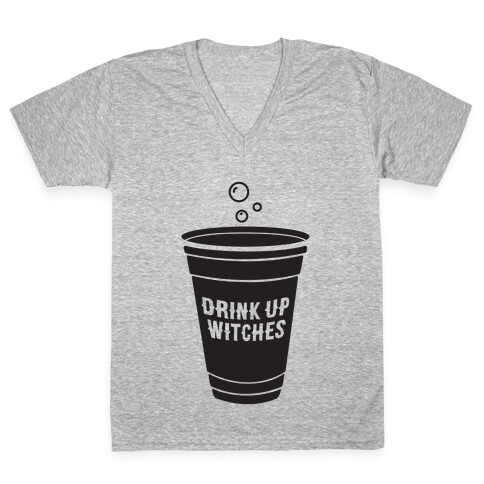 Drink Up Witches V-Neck Tee Shirt