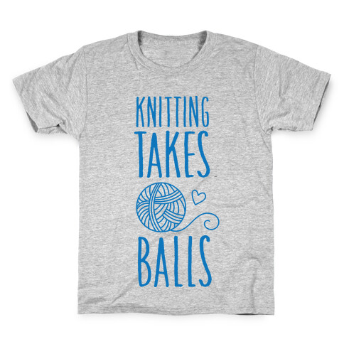 Knitting Takes Balls Kids T-Shirt