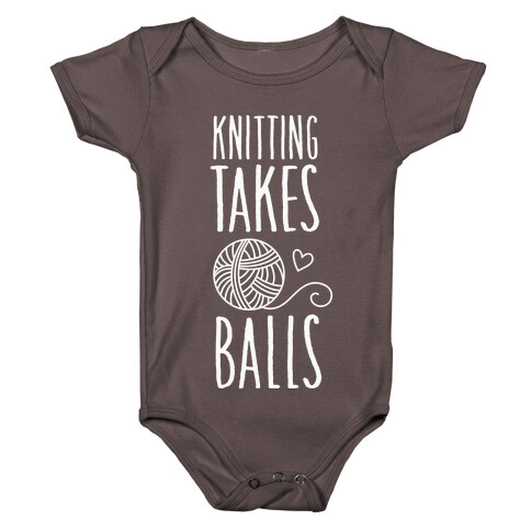 Knitting Takes Balls Baby One-Piece