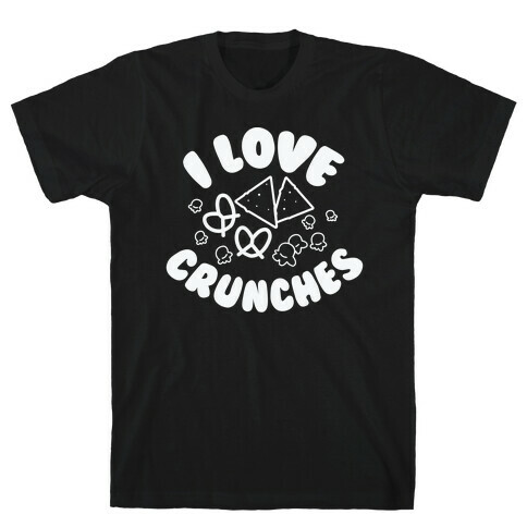 I Love Crunches T-Shirt