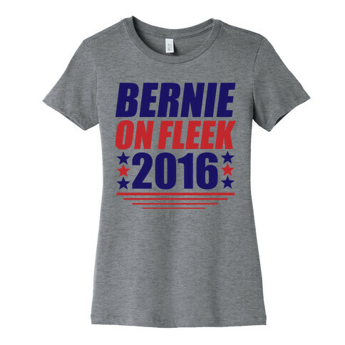 Bernie on Fleek Womens T-Shirt