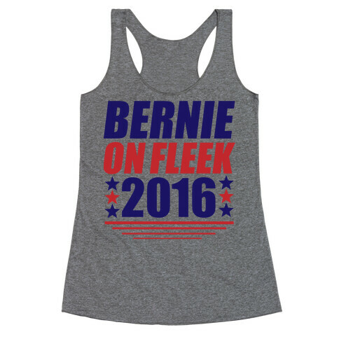 Bernie on Fleek Racerback Tank Top