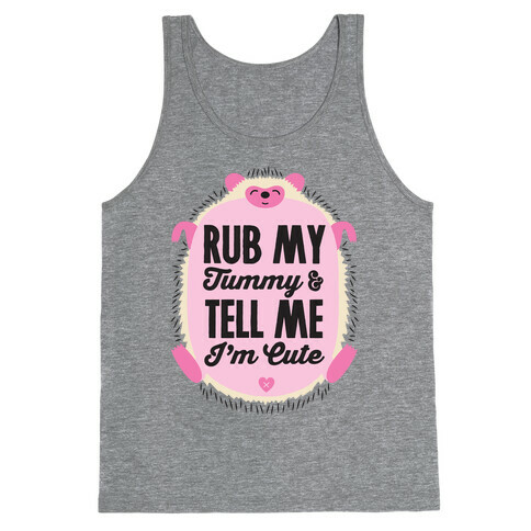 Rub My Tummy Tank Top