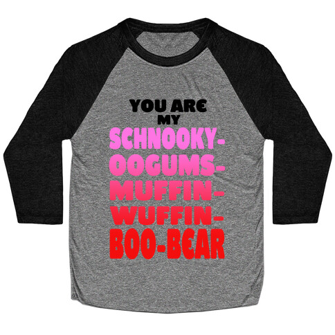 You are My... (slim fit) Baseball Tee