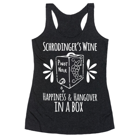 Schrodingers Wine Racerback Tank Top