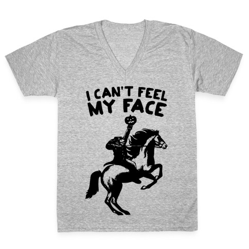 I Can't Feel My Face (Headless Horseman) V-Neck Tee Shirt