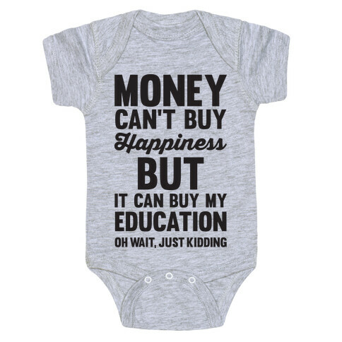 Money Can't Buy Baby One-Piece