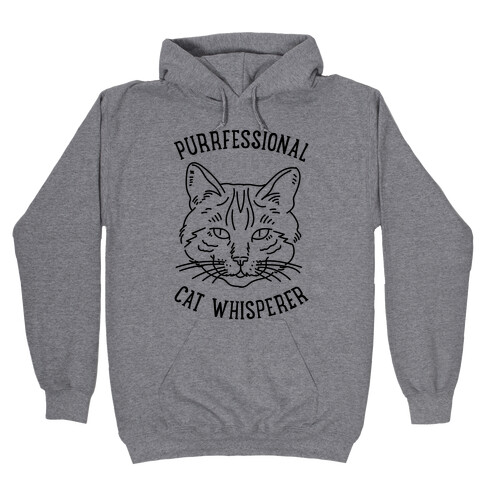 Purrfessional Cat Whisperer Hooded Sweatshirt