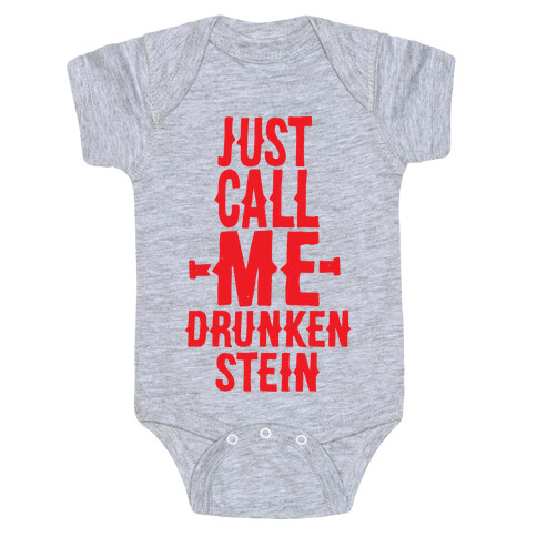 Just Call Me Drunken-Stein Baby One-Piece