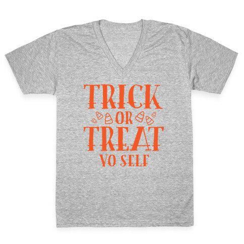 Trick Or Treat Yo Self V-Neck Tee Shirt
