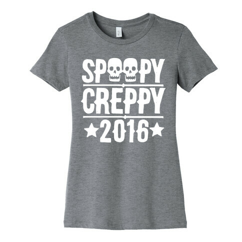 Spoopy Creppy for President 2016 Womens T-Shirt