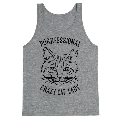 Purrfessional Crazy Cat Lady Tank Top