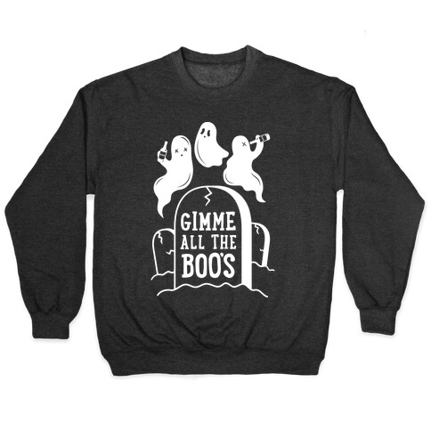 Gimme All the Boo's Pullover